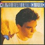 Jean-Pierre Mader - Un pied devant l'autre (octobre 1985)