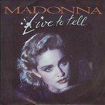Madonna - Live To Tell (juin 1986)